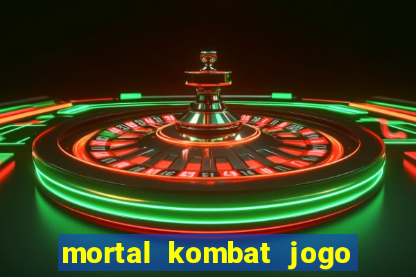 mortal kombat jogo de luta dinheiro infinito